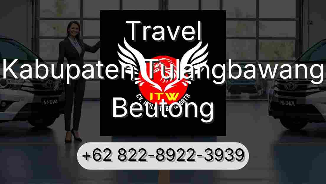 Travel Kabupaten Tulangbawang Beutong