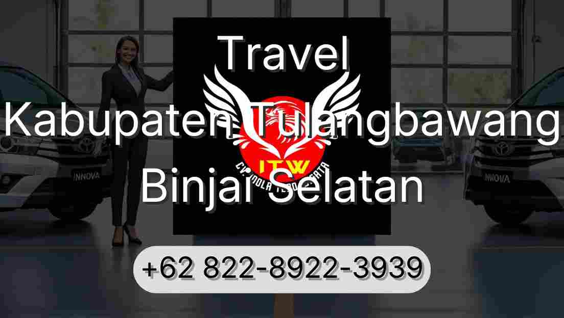 Travel Kabupaten Tulangbawang Binjai Selatan