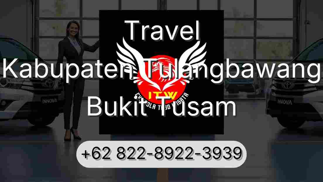 Travel Kabupaten Tulangbawang Bukit Tusam