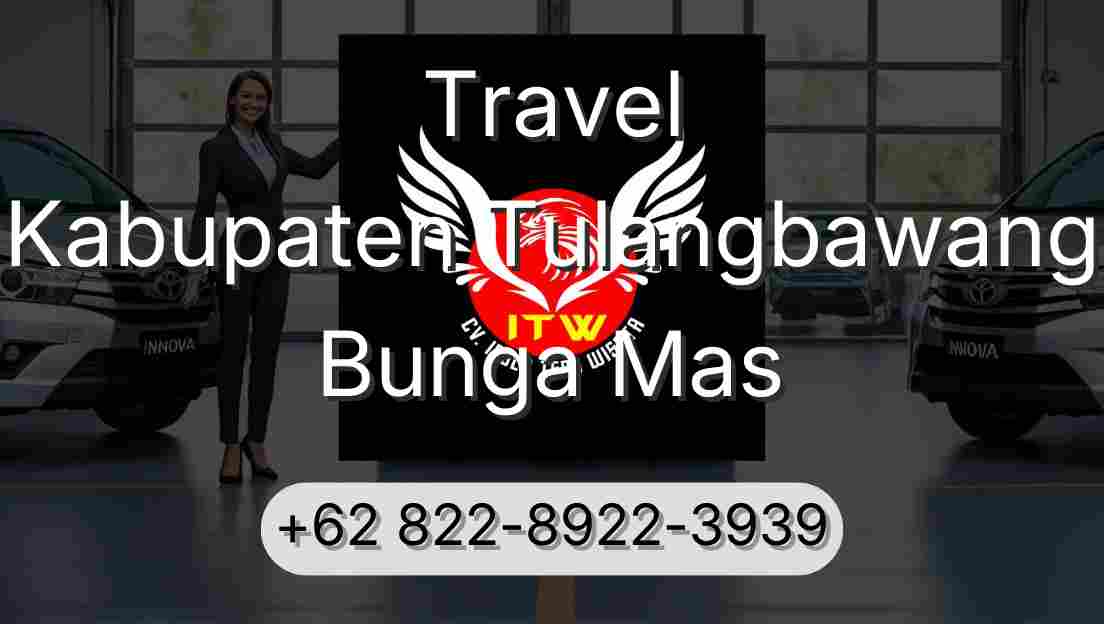 Travel Kabupaten Tulangbawang Bunga Mas