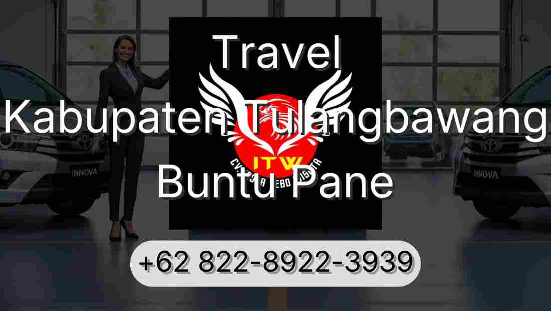 Travel Kabupaten Tulangbawang Buntu Pane