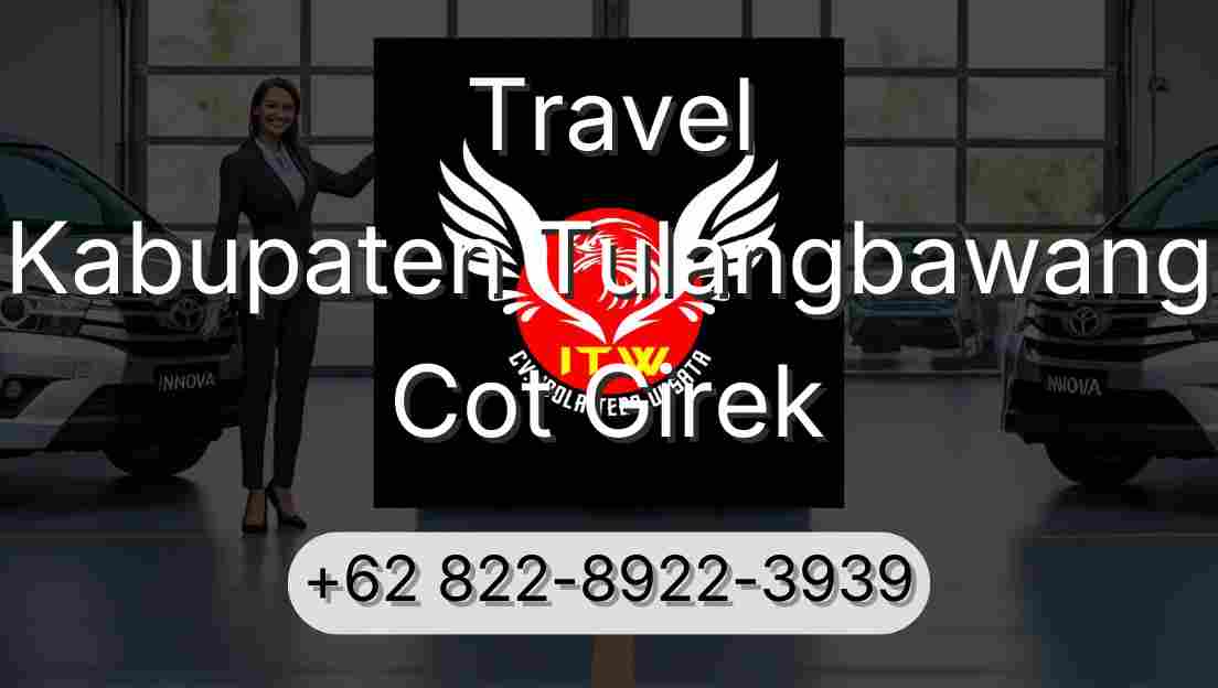 Travel Kabupaten Tulangbawang Cot Girek