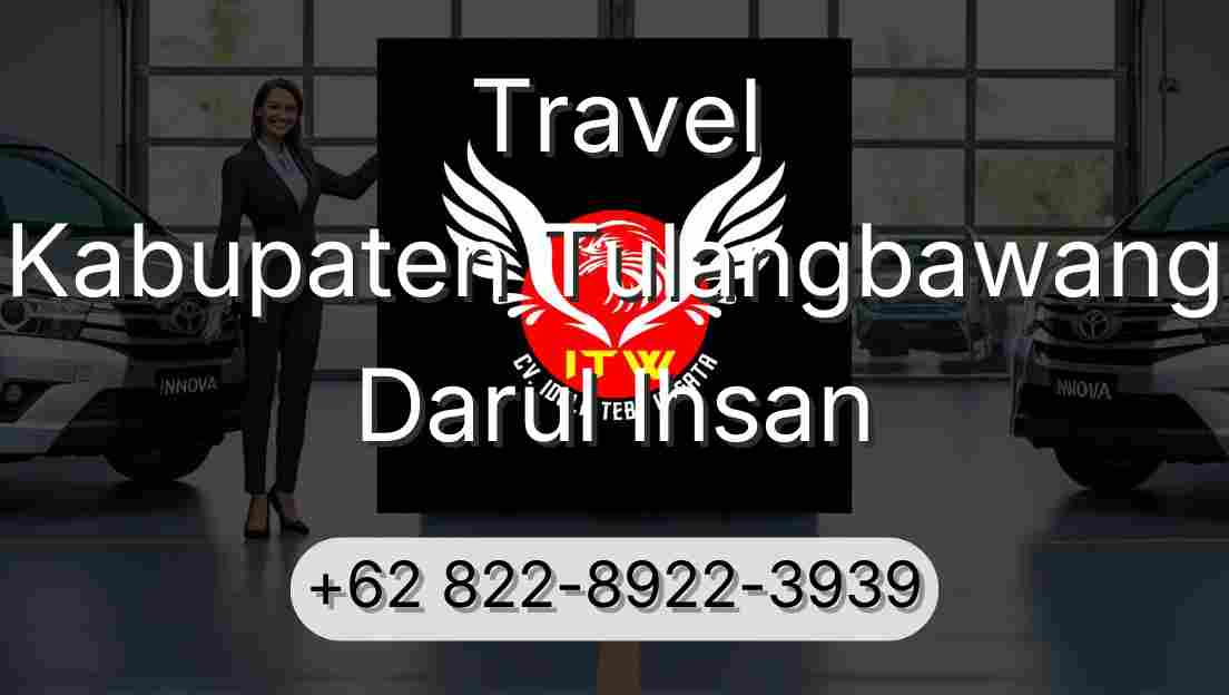 Travel Kabupaten Tulangbawang Darul Ihsan