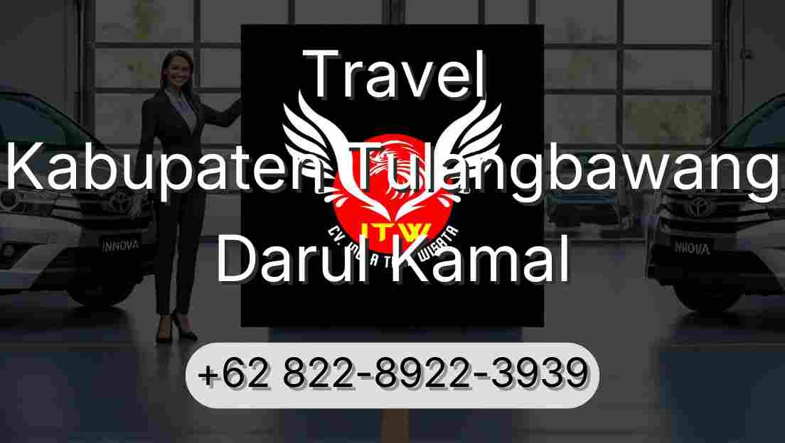 Travel Kabupaten Tulangbawang Darul Kamal