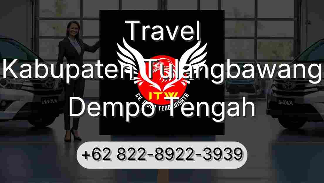 Travel Kabupaten Tulangbawang Dempo Tengah