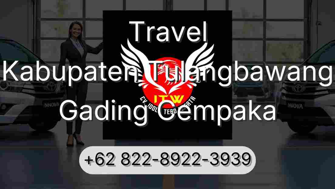 Travel Kabupaten Tulangbawang Gading Cempaka