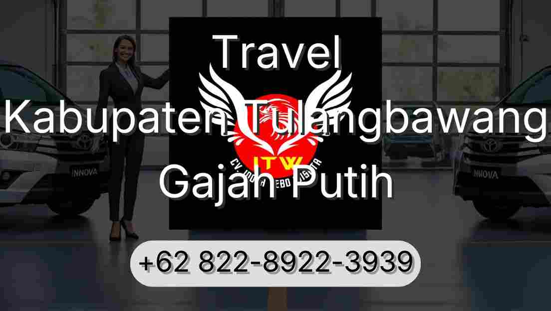 Travel Kabupaten Tulangbawang Gajah Putih