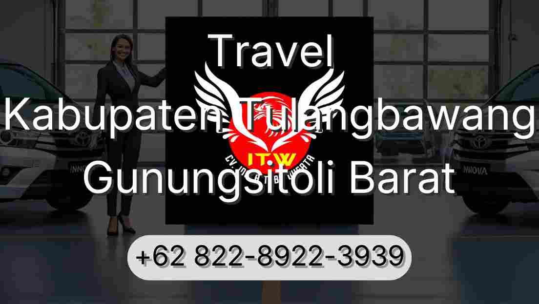 Travel Kabupaten Tulangbawang Gunungsitoli Barat