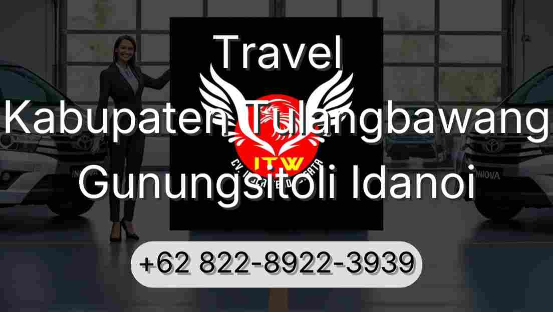 Travel Kabupaten Tulangbawang Gunungsitoli Idanoi