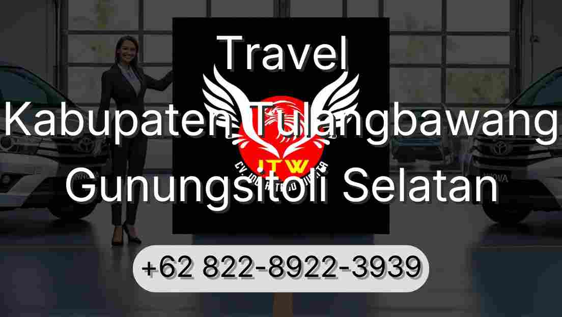 Travel Kabupaten Tulangbawang Gunungsitoli Selatan
