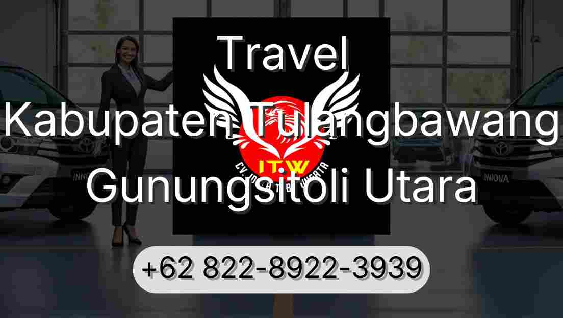 Travel Kabupaten Tulangbawang Gunungsitoli Utara