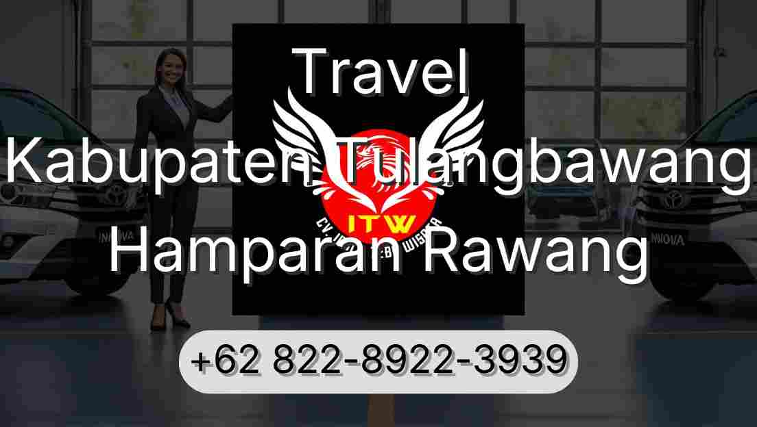 Travel Kabupaten Tulangbawang Hamparan Rawang