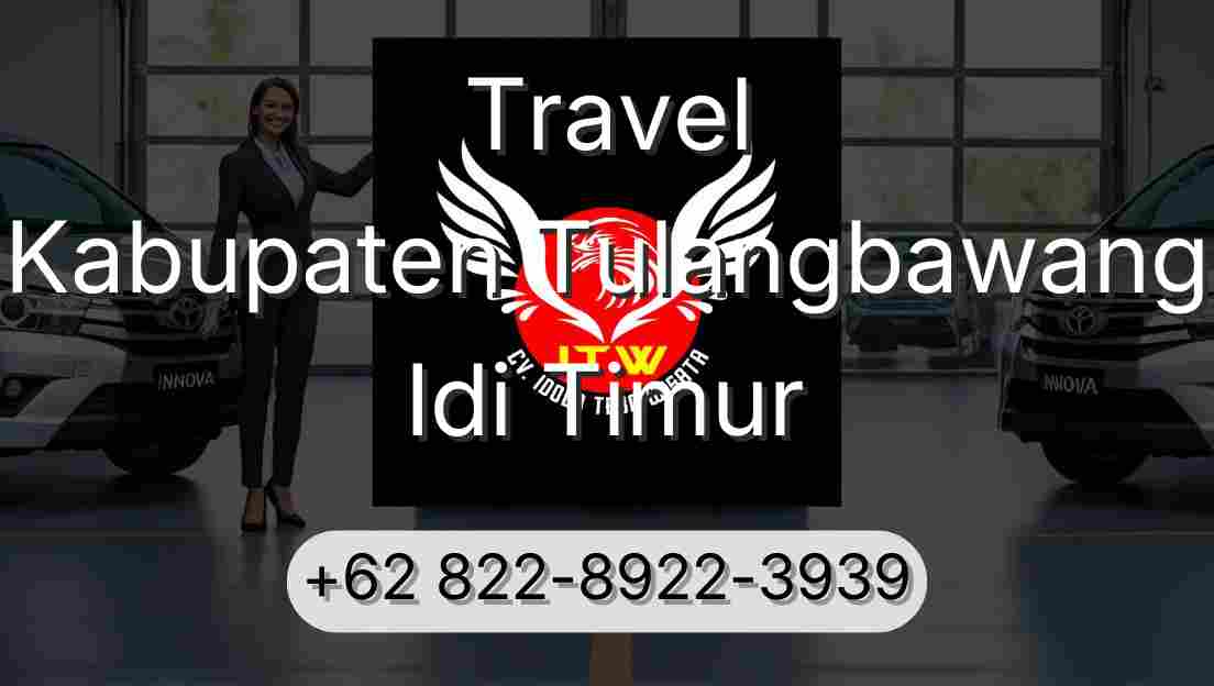 Travel Kabupaten Tulangbawang Idi Timur