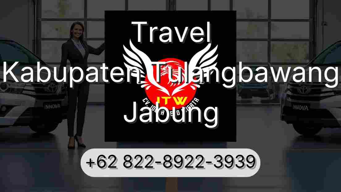 Travel Kabupaten Tulangbawang Jabung