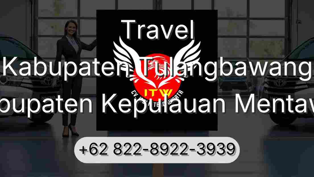 Travel Kabupaten Tulangbawang Kabupaten Kepulauan Mentawai