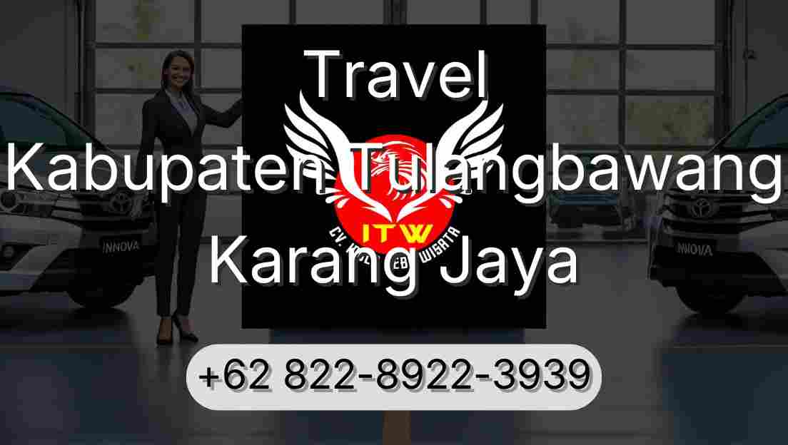 Travel Kabupaten Tulangbawang Karang Jaya