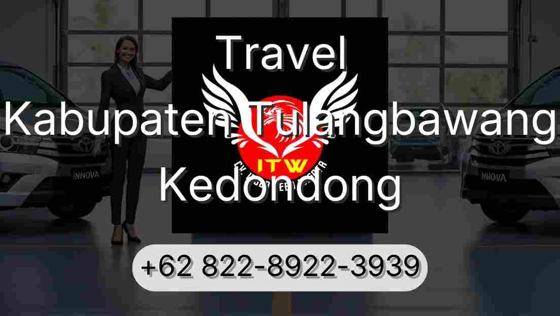Travel Kabupaten Tulangbawang Kedondong