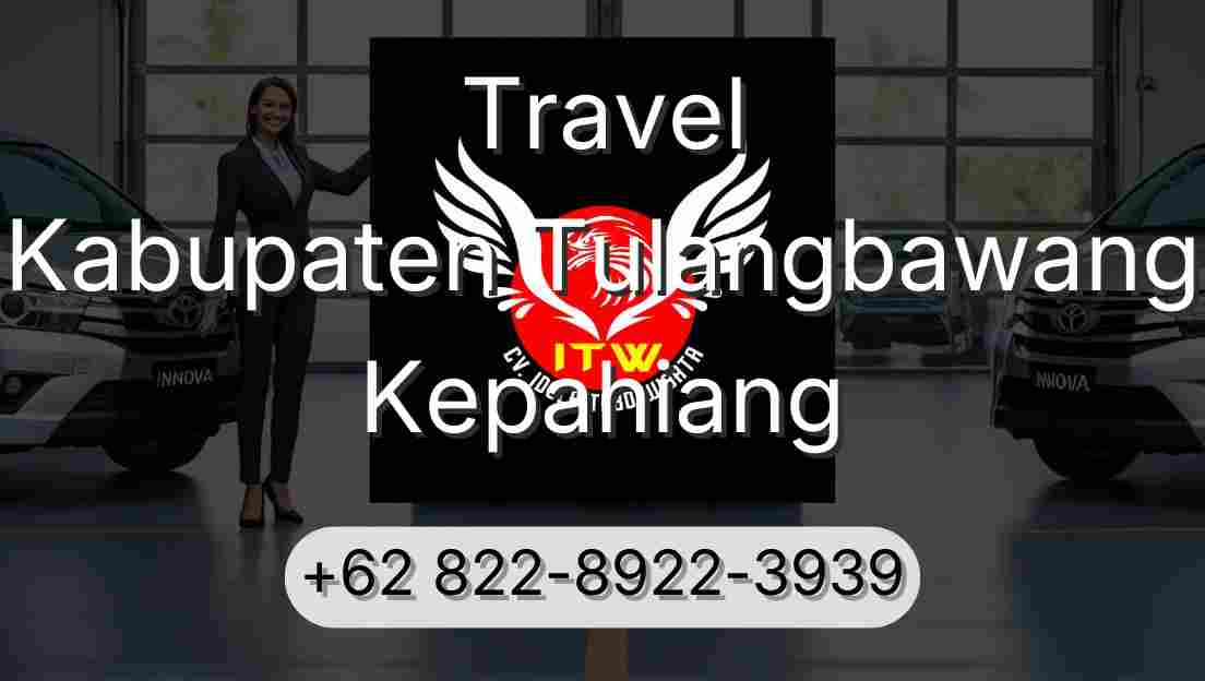 Travel Kabupaten Tulangbawang Kepahiang