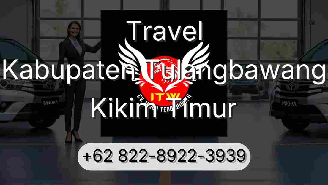 Travel Kabupaten Tulangbawang Kikim Timur