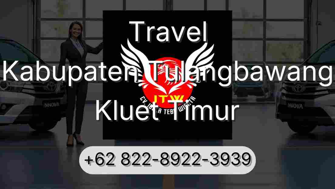 Travel Kabupaten Tulangbawang Kluet Timur