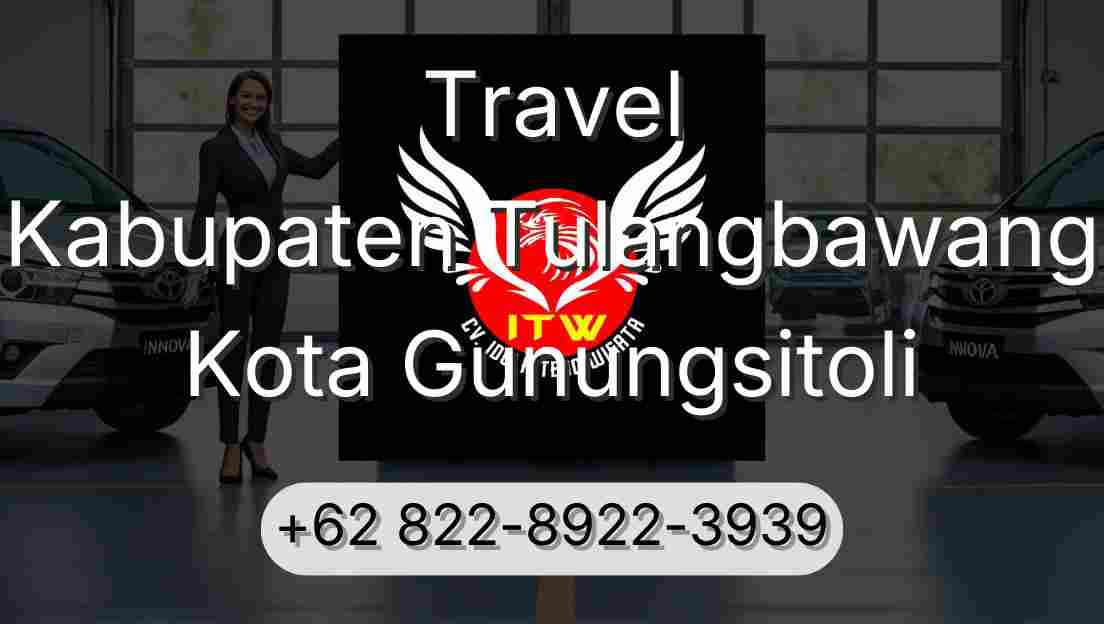 Travel Kabupaten Tulangbawang Kota Gunungsitoli