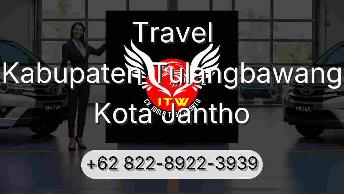 Travel Kabupaten Tulangbawang Kota Jantho