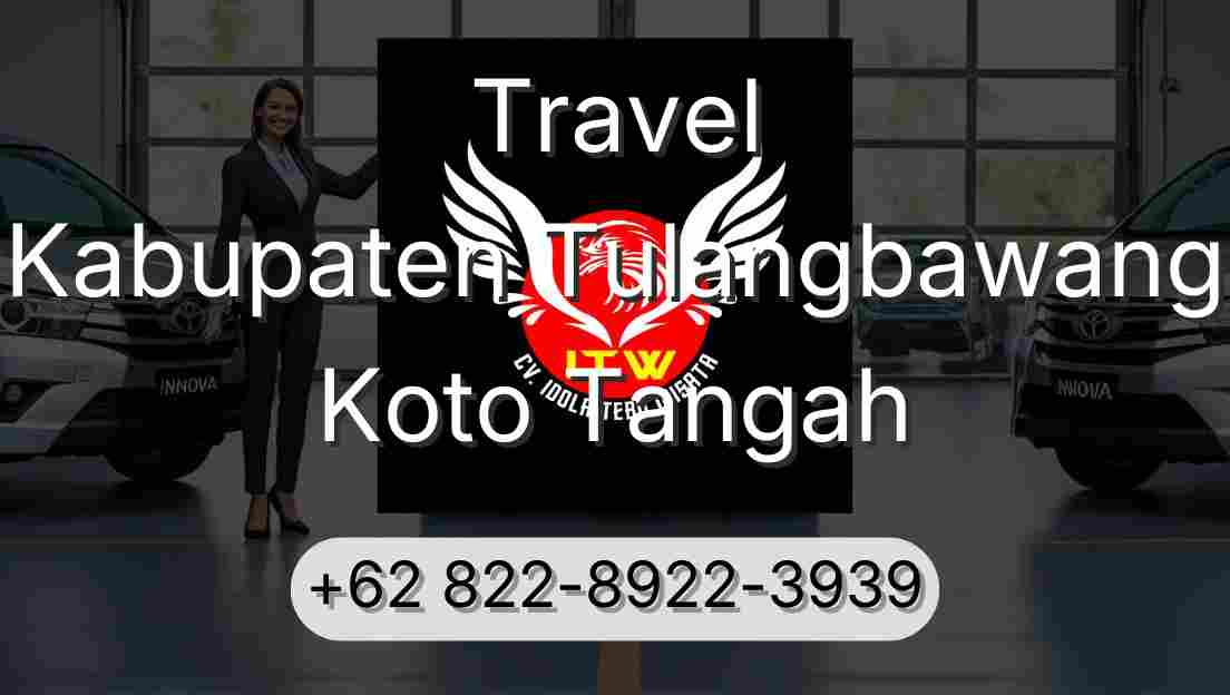 Travel Kabupaten Tulangbawang Koto Tangah