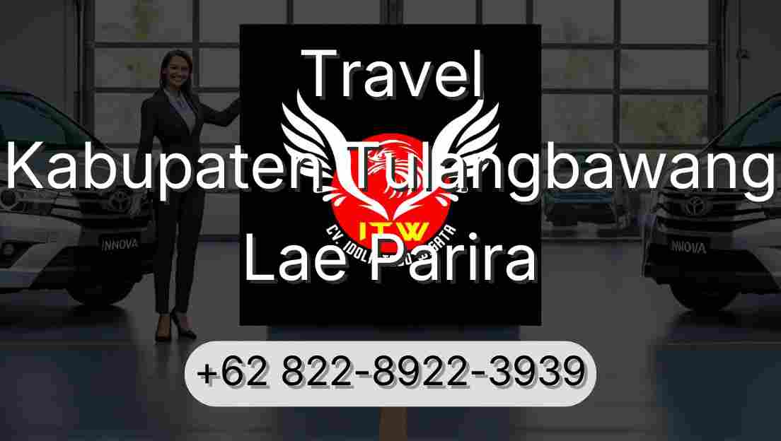 Travel Kabupaten Tulangbawang Lae Parira