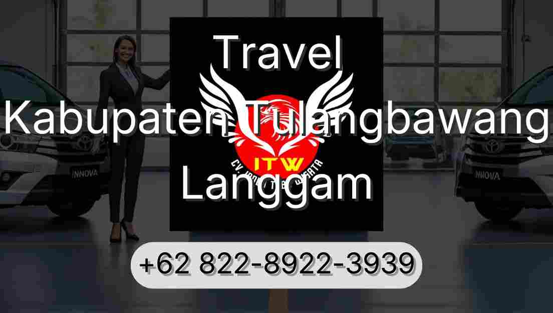 Travel Kabupaten Tulangbawang Langgam