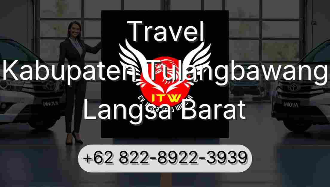 Travel Kabupaten Tulangbawang Langsa Barat