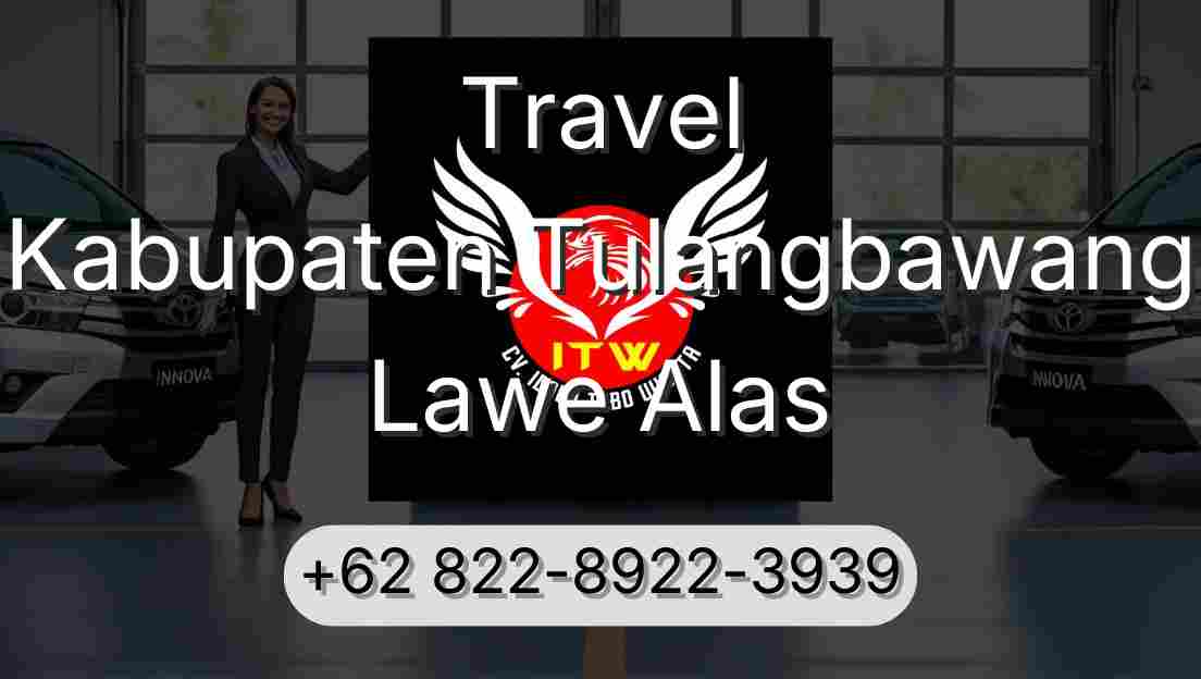 Travel Kabupaten Tulangbawang Lawe Alas