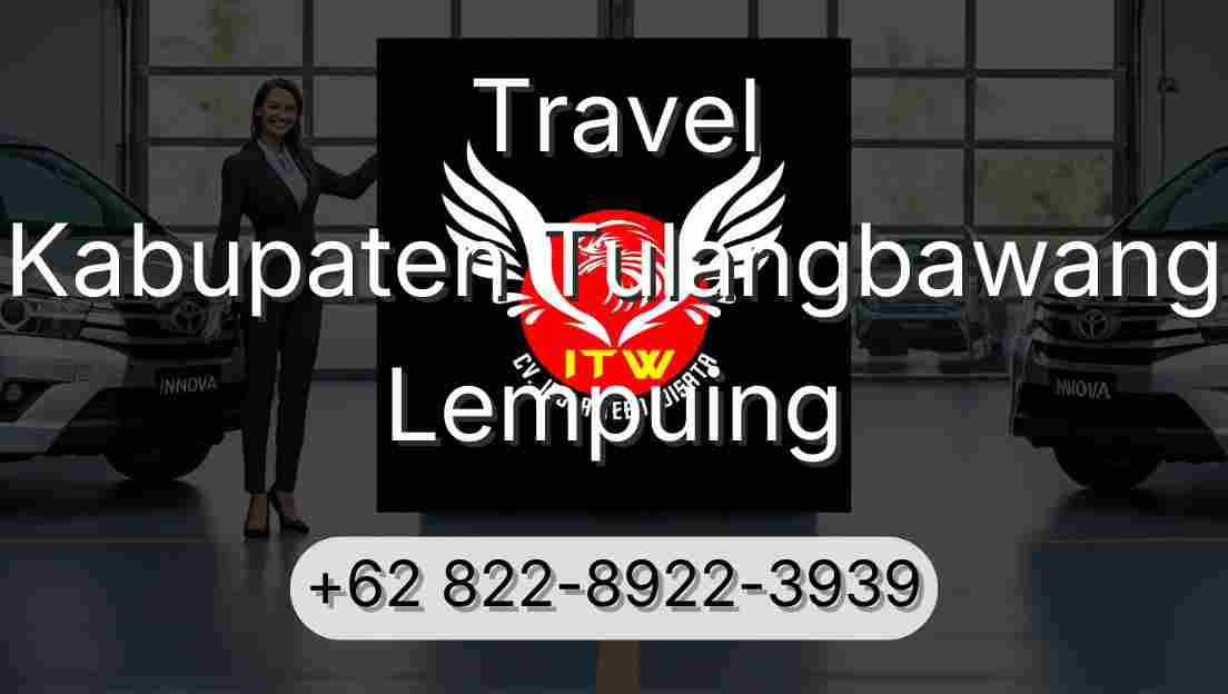 Travel Kabupaten Tulangbawang Lempuing