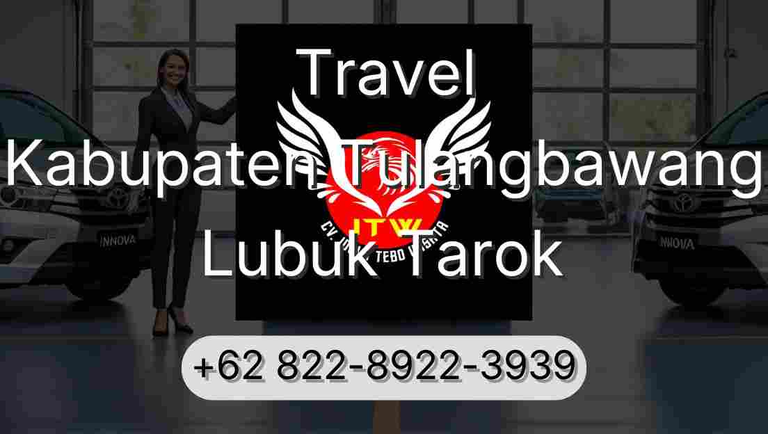 Travel Kabupaten Tulangbawang Lubuk Tarok
