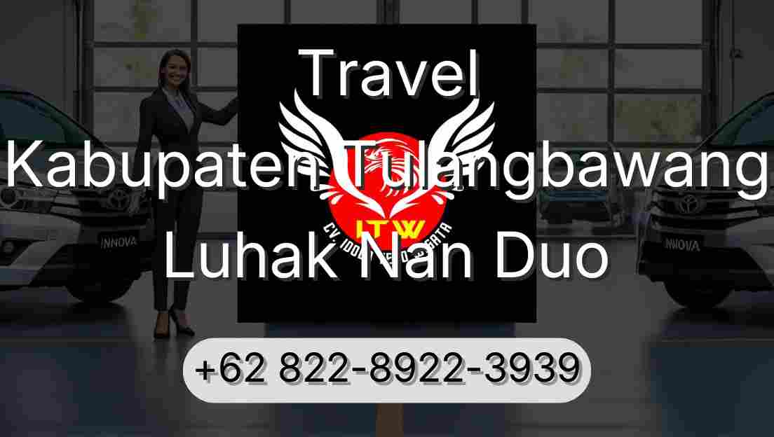 Travel Kabupaten Tulangbawang Luhak Nan Duo