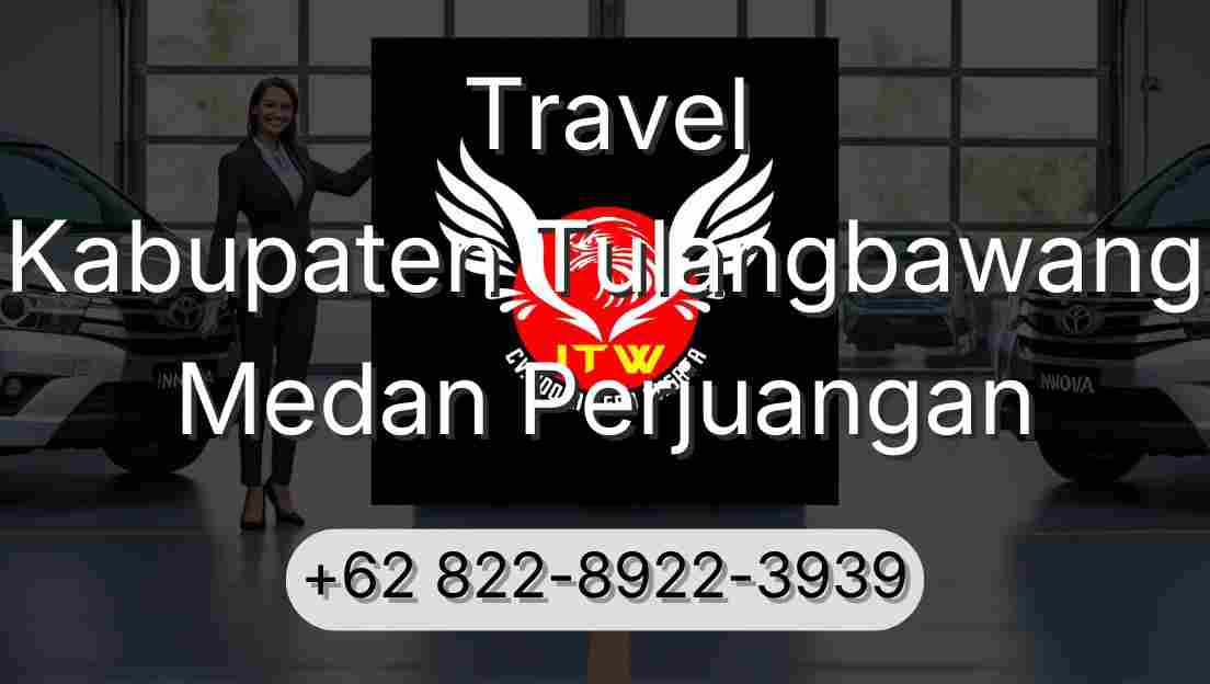Travel Kabupaten Tulangbawang Medan Perjuangan