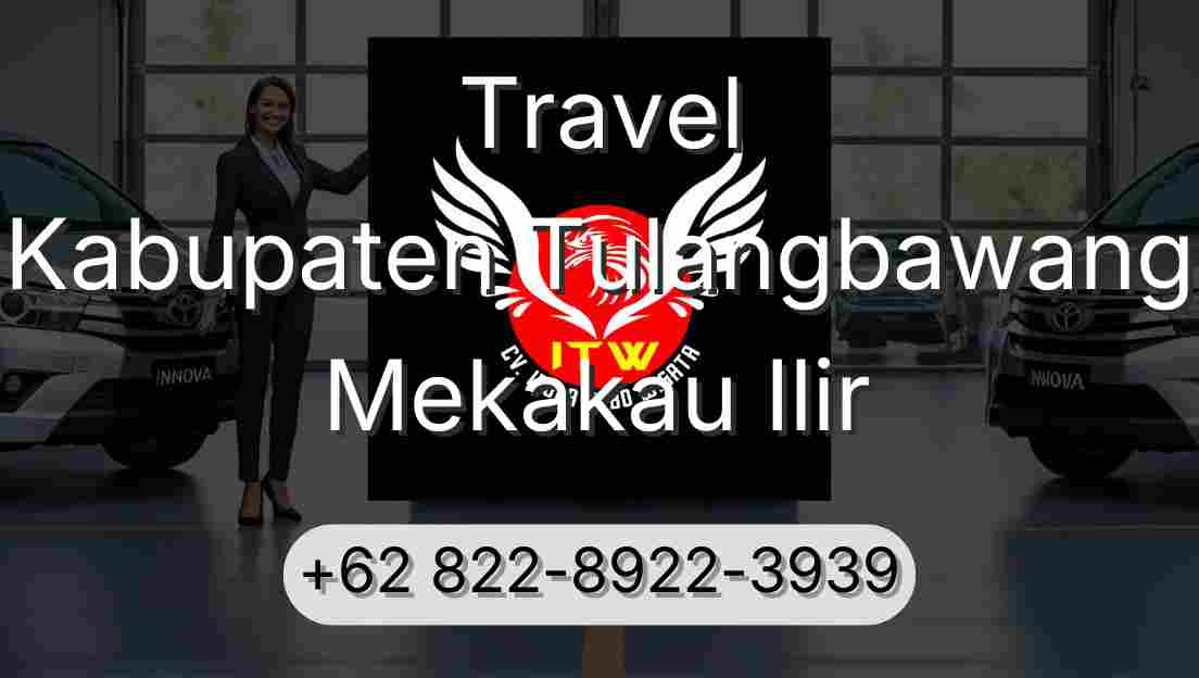 Travel Kabupaten Tulangbawang Mekakau Ilir