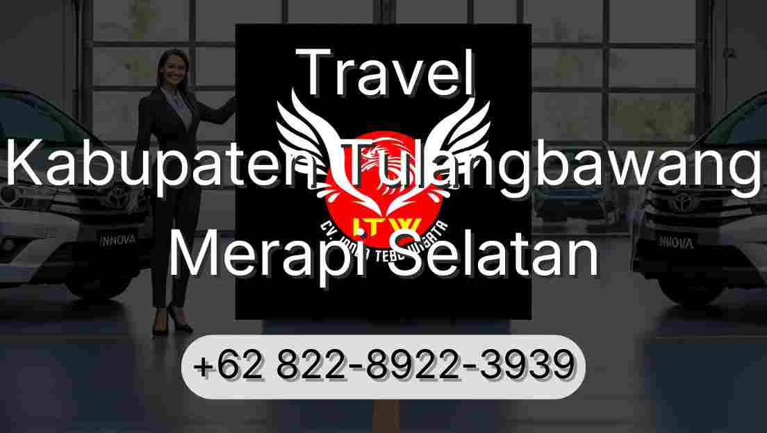 Travel Kabupaten Tulangbawang Merapi Selatan