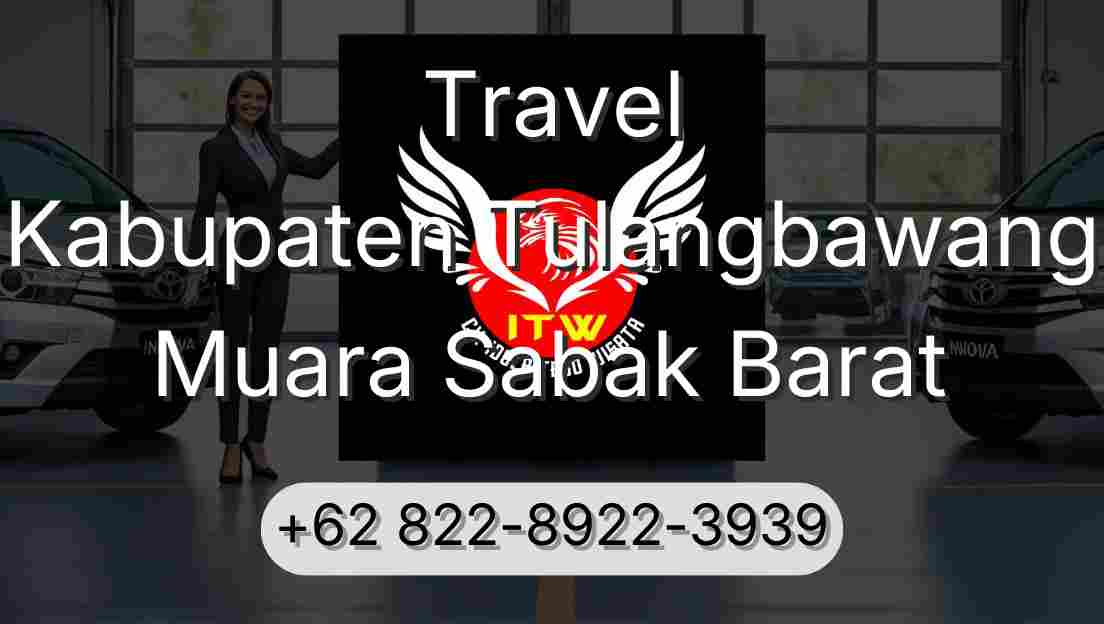 Travel Kabupaten Tulangbawang Muara Sabak Barat