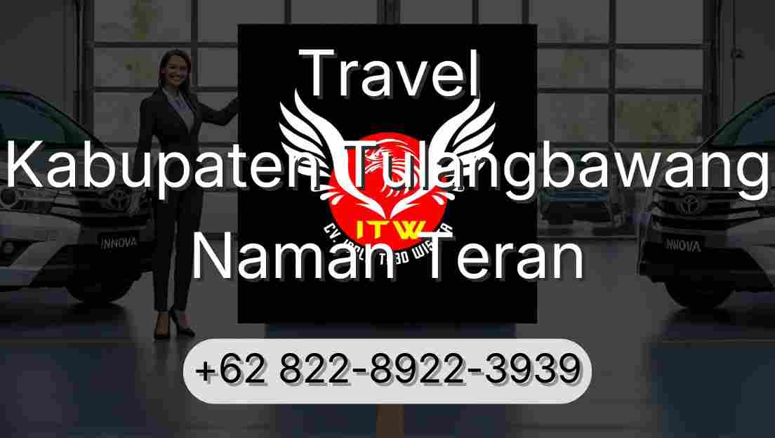 Travel Kabupaten Tulangbawang Naman Teran