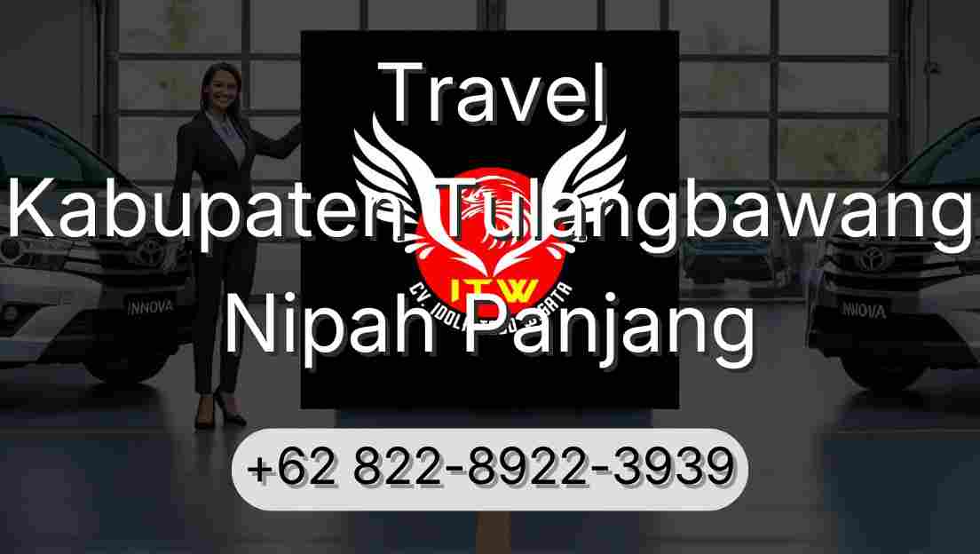 Travel Kabupaten Tulangbawang Nipah Panjang