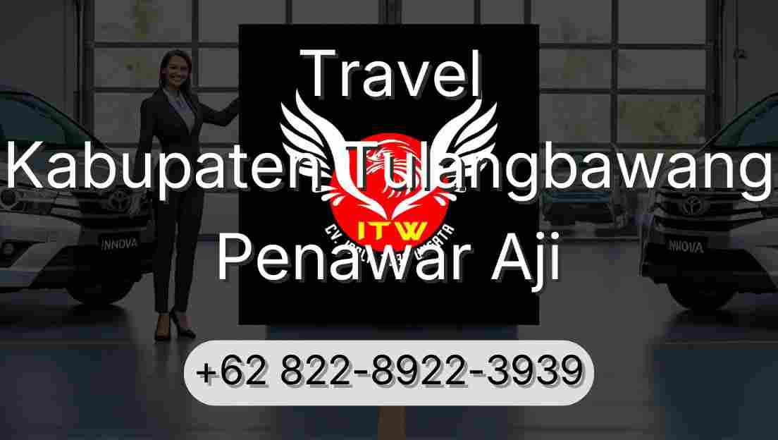 Travel Kabupaten Tulangbawang Penawar Aji