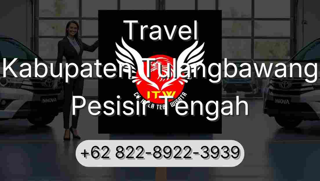 Travel Kabupaten Tulangbawang Pesisir Tengah