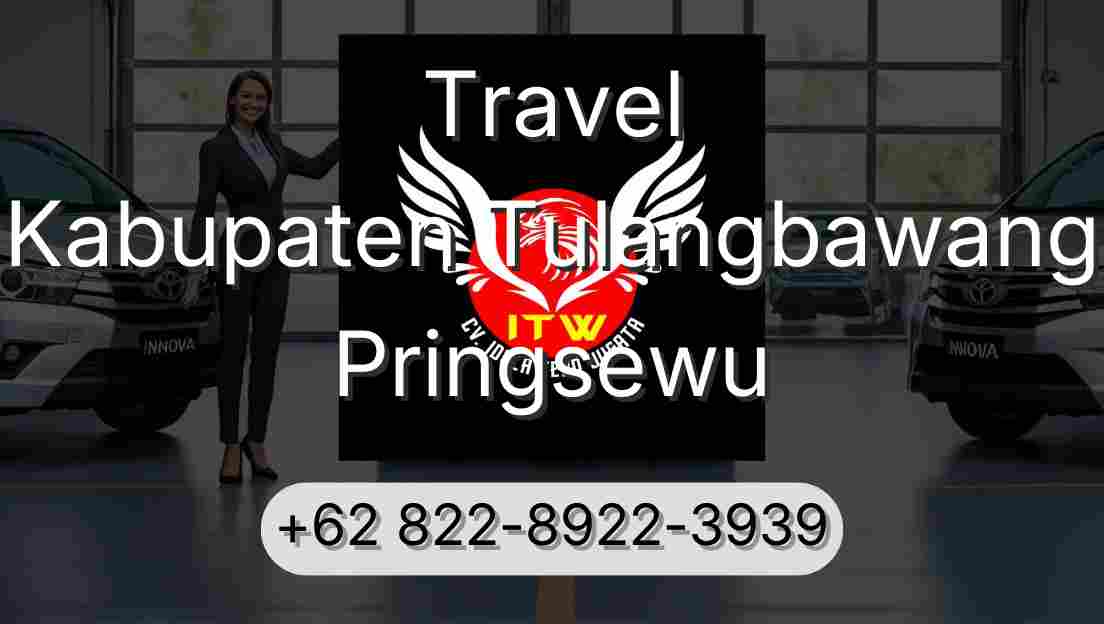 Travel Kabupaten Tulangbawang Pringsewu