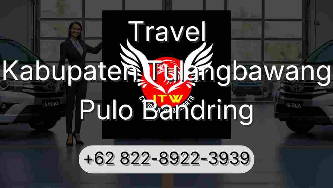 Travel Kabupaten Tulangbawang Pulo Bandring