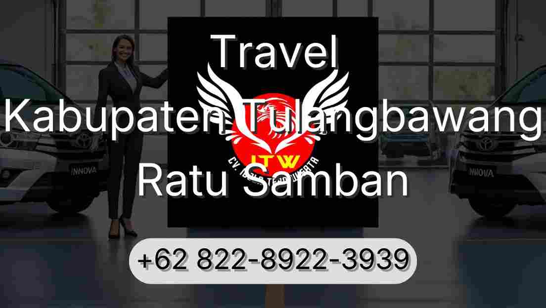 Travel Kabupaten Tulangbawang Ratu Samban