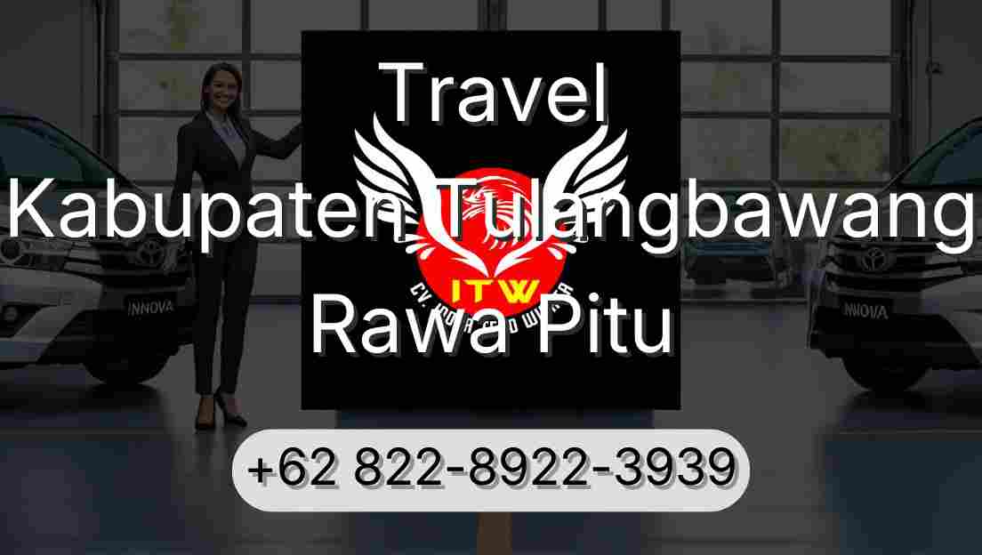 Travel Kabupaten Tulangbawang Rawa Pitu