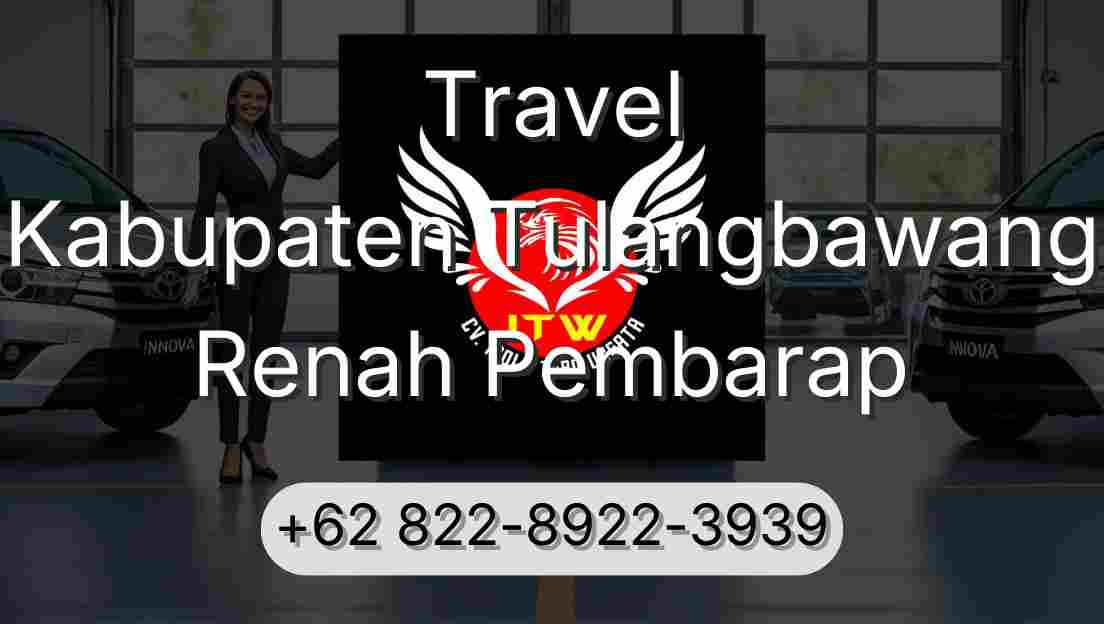 Travel Kabupaten Tulangbawang Renah Pembarap