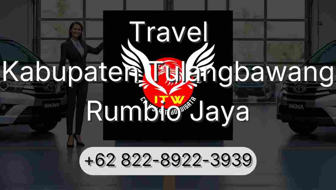Travel Kabupaten Tulangbawang Rumbio Jaya
