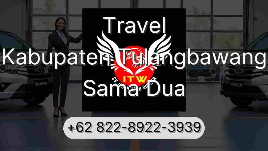 Travel Kabupaten Tulangbawang Sama Dua