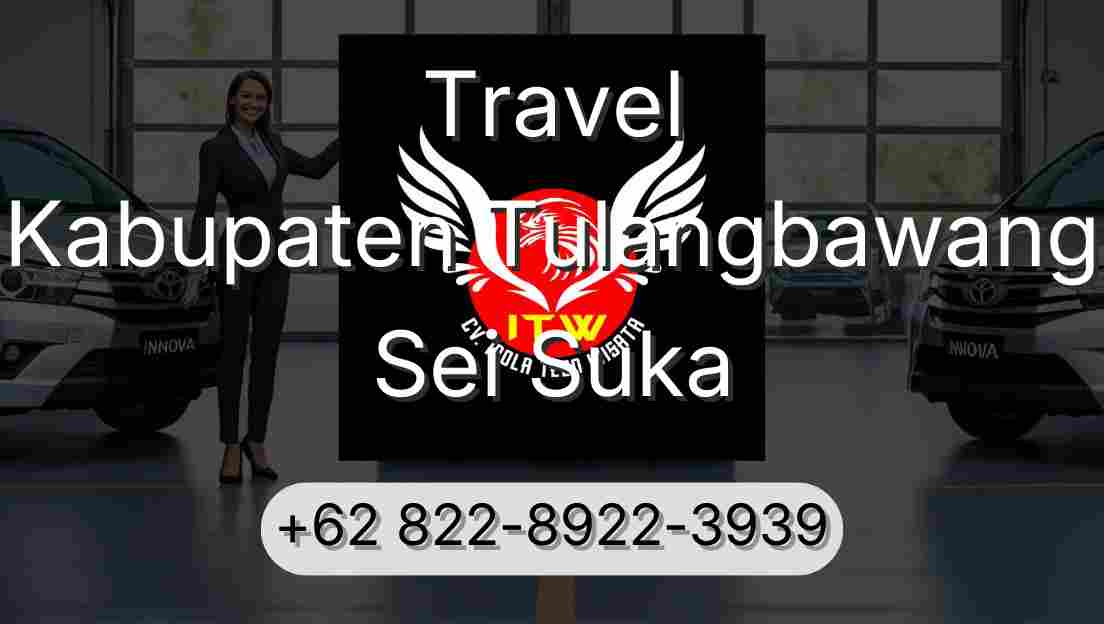 Travel Kabupaten Tulangbawang Sei Suka